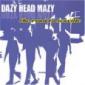 DAZY HEAD MAZY