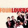 FOUR LOVERS FOUR LOVERS