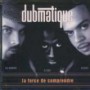 DUBMATIQUE DUBMATIQUE