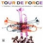 TOUR DE FORCE TOUR DE FORCE
