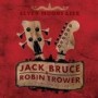 BRUCE JACK & ROBIN TROWER