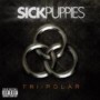 SICK PUPPIES SICK PUPPIES