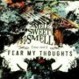 FEAR MY THOUGHTS
