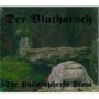 DER BLUTHARSCH