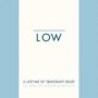 LOW LOW