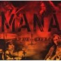 MANA MANA