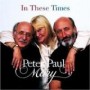 PETER PAUL & MARY