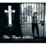 TIGER LILLIES