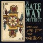 GATEWAY DISTRICT