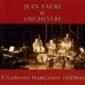 FAURE JEAN & ORCHESTRA
