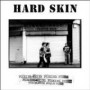 HARD SKIN HARD SKIN