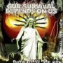 OUR SURVIVAL DEPENDS ON US OUR SURVIVAL DEPENDS ON US