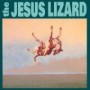JESUS LIZARD