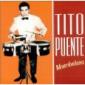 PUENTE TITO PUENTE TITO