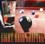 EIGHT BALL GRIFTER