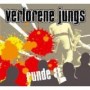 VERLORENE JUNGS VERLORENE JUNGS
