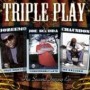 TRIPLE PLAY TRIPLE PLAY