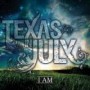 TEXAS IN JULY