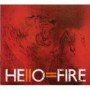 HELLO FIRE