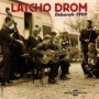 LATCHO DROM LATCHO DROM