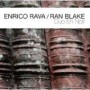 RAVA ENRICO & RAN BLAKE RAVA ENRICO & RAN BLAKE