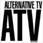 ALTERNATIVE TV ALTERNATIVE TV