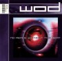 W.O.D.
