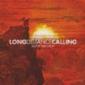 LONG DISTANCE CALLING LONG DISTANCE CALLING