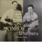 MONROE BROTHERS