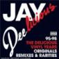 JAY DEE