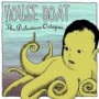 HOUSE BOAT