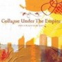 COLLAPSE UNDER THE EMPIRE