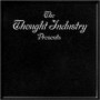 THOUGHT INDUSTRY