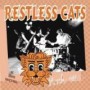 RESTLESS CATS RESTLESS CATS