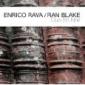 RAVA ENRICO & RAN BLAKE RAVA ENRICO & RAN BLAKE