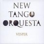 NEW TANGO ORQUESTA NEW TANGO ORQUESTA