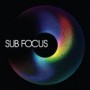 SUB FOCUS SUB FOCUS