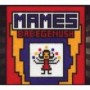 MAMES BABEGENUSH MAMES BABEGENUSH