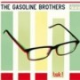 GASOLINE BROTHERS