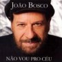 BOSCO JOAO BOSCO JOAO