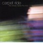 CARPET RIDE