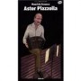 PIAZZOLLA ASTOR PIAZZOLLA ASTOR