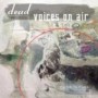 DEAD VOICES ON AIR