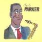 PARKER CHARLIE PARKER CHARLIE