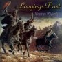 LONGINGS PAST