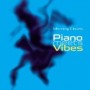 PIANO MEETS VIBES PIANO MEETS VIBES