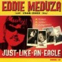 MEDUZA EDDIE
