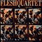 FLESH QUARTET