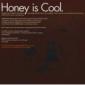 HONEY IS COOL