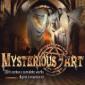 MYSTERIOUS ART MYSTERIOUS ART